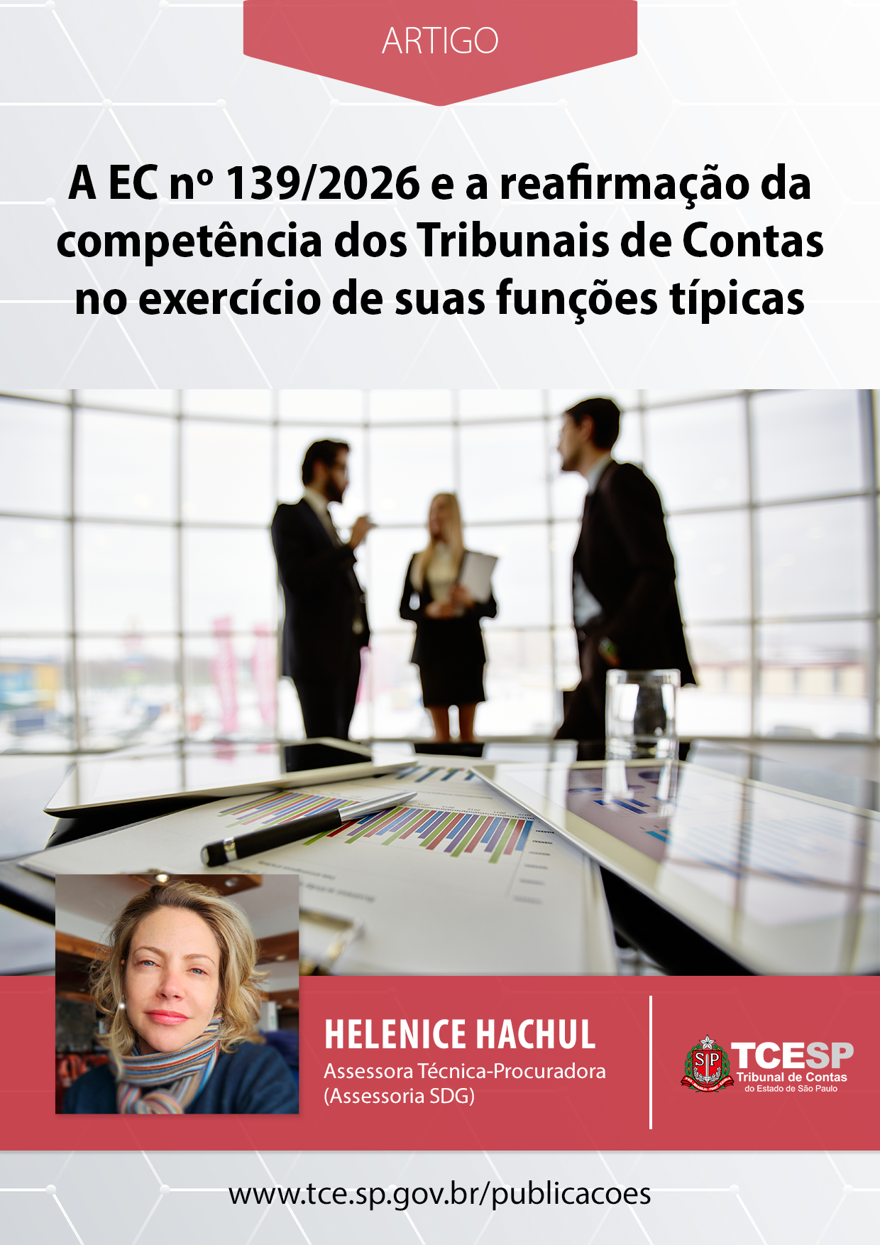ARTIGO: A EC nº 139/2026 e a reafirmação da competência dos Tribunais de Contas no exercício de suas funções típicas