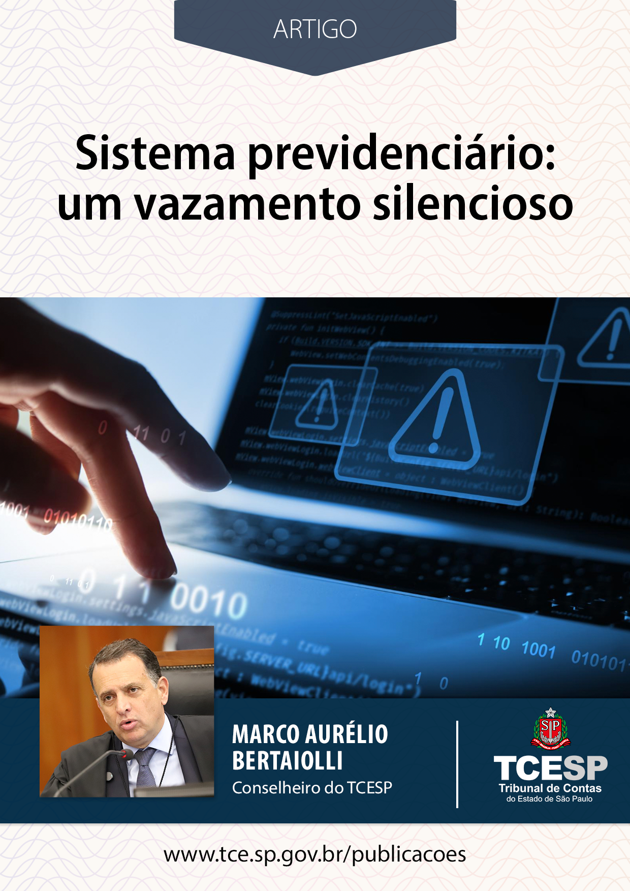 ARTIGO: Sistema previdenciário: um vazamento silencioso