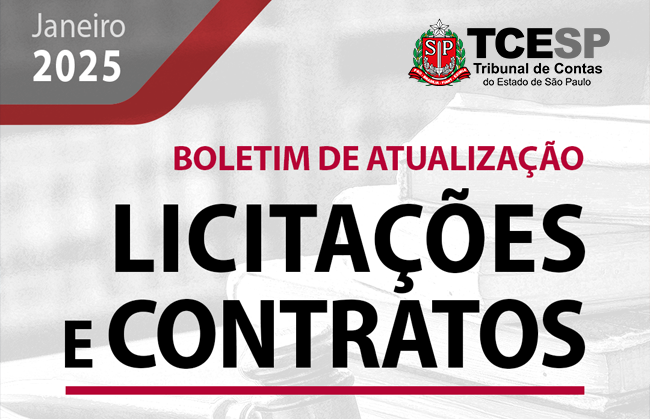 Boletim de Licitações e Contratos - Janeiro/25