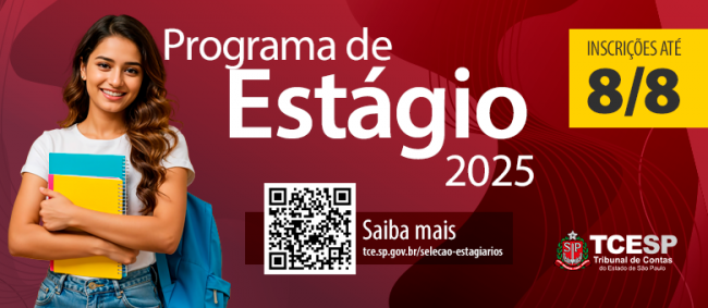 Inscrições para Processo Seletivo de Estágio encerram nesta sexta-feira, dia 8