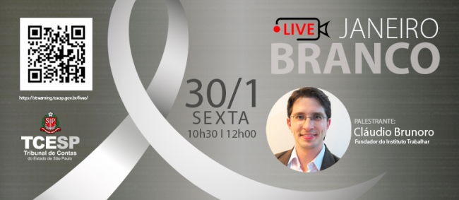 Janeiro Branco: TCESP realiza live sobre importância da saúde mental