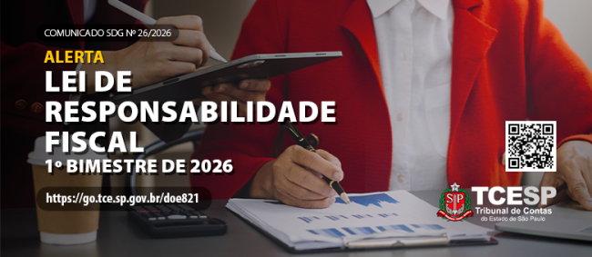 573 municípios paulistas recebem alerta do TCESP sobre possíveis irregularidades fiscais