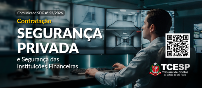 TCESP alerta jurisdicionados sobre regras de contratação de segurança privada e riscos da segurança clandestina