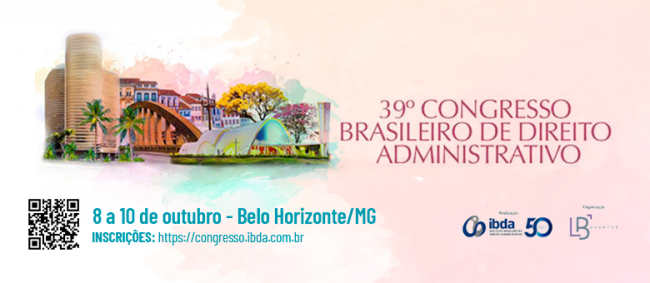 Abertas as inscrições para 39º Congresso Brasileiro de Direito Administrativo