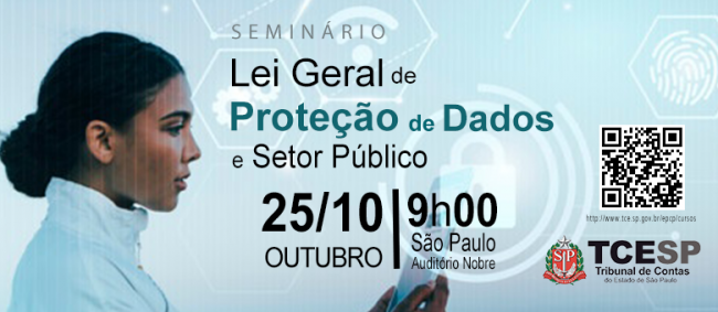 TCE promove Seminário sobre Lei Geral de Proteção de Dados e o Setor Público