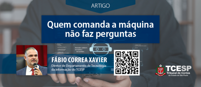 ARTIGO: Quem comanda a máquina não faz perguntas