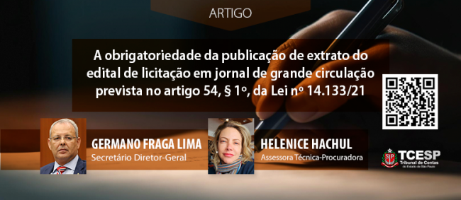 A obrigatoriedade da publicação de extrato do edital de licitação em jornal de grande circulação prevista na Lei nº 14.133/21