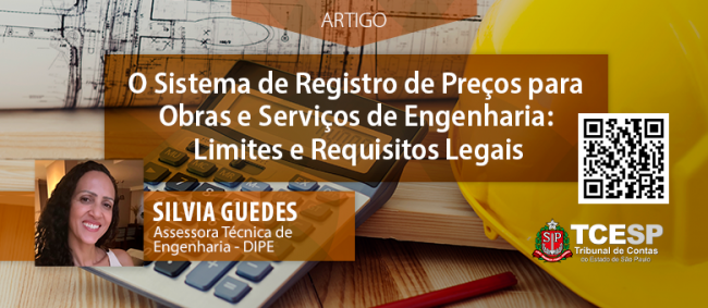 ARTIGO: O Sistema de Registro de Preços para Obras e Serviços de Engenharia: Limites e Requisitos Legais