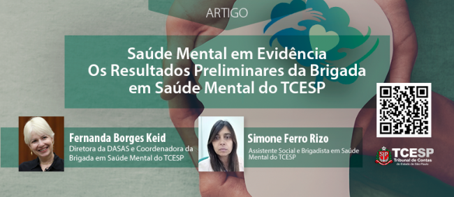 ARTIGO: Saúde Mental em Evidência Os Resultados Preliminares da Brigada em Saúde Mental do TCESP