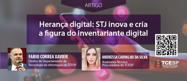 ARTIGO: Herança digital: STJ inova e cria a figura do inventariante digital
