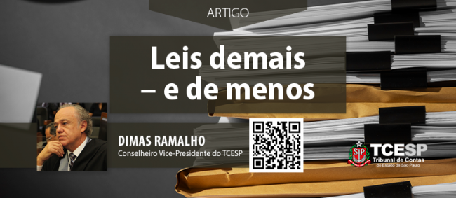 ARTIGO: Leis demais - e de menos