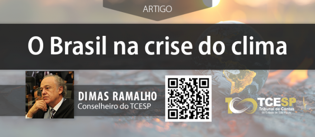 ARTIGO: O Brasil na crise do clima - Dimas Ramalho