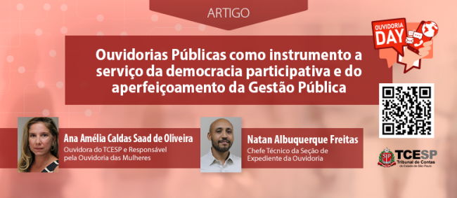 ARTIGO: Ouvidorias Públicas como instrumento a serviço da democracia participativa e do aperfeiçoamento da Gestão Pública