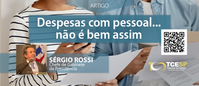 ARTIGO: Despesas com pessoal... não é bem assim - Sérgio Rossi