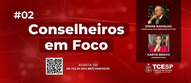 Programa ‘Conselheiros em Foco’ recebe o Vice-Presidente do TCESP 
