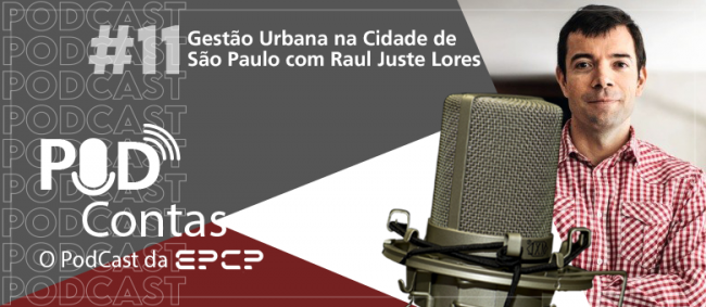 PodContas traz debate sobre gestão pública em São Paulo