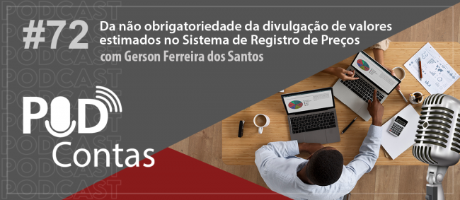 PodContas discute alterações no Sistema de Registro de Preços