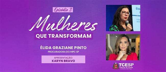 Procuradora Élida Graziane Pinto é a entrevistada da terceira edição do "Mulheres que Transformam"