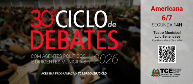 Americana recebe mais uma rodada do Ciclo de Debates do TCESP nesta segunda-feira