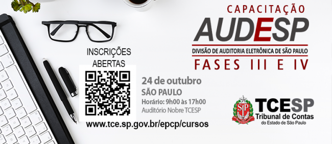 TCESP realiza curso sobre fases III e IV da Audesp; inscrições estão abertas