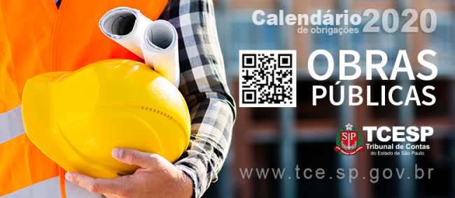 Calendário inclui prazo para envio de informações sobre obras públicas