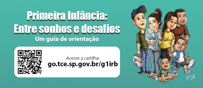 Fruto de parceria entre IRB e TCE-RR, TCESP disponibiliza cartilha de orientação sobre Primeira Infância