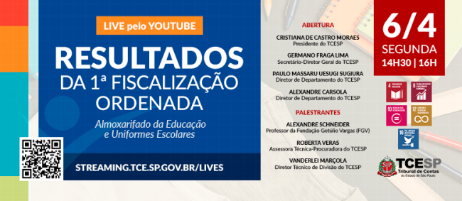 TCESP realizará live com resultados da Fiscalização Ordenada em almoxarifados da Educação