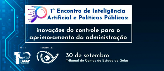 TCE-GO realiza encontro sobre Inteligência Artificial e Políticas Públicas
