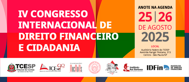 Corte de Contas paulista promoverá IV Congresso Internacional de Direito Financeiro e Cidadania