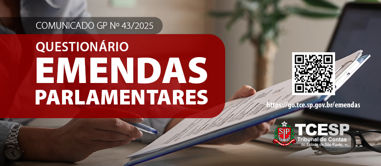Vence nessa sexta-feira (5/12) o prazo para resposta de questionário a Prefeituras sobre Emendas Parlamentares