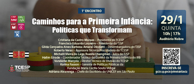 TCESP e TJSP promovem evento com foco em políticas públicas para Primeira Infância