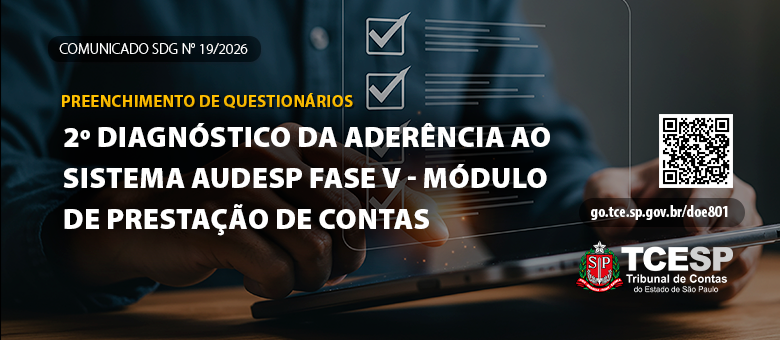 TCESP lança 2º Diagnóstico da Aderência ao SIstema Audesp Fase 5