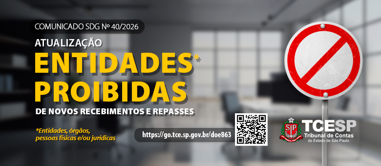 TCESP atualiza lista de entidades proibidas de novos recebimentos e repasses