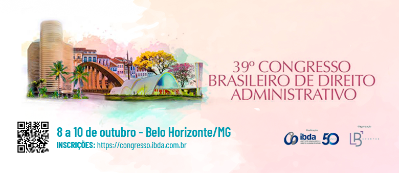 Abertas as inscrições para 39º Congresso Brasileiro de Direito Administrativo