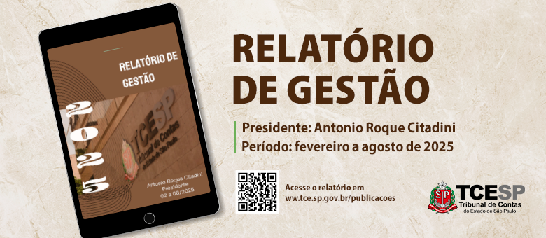 Relatório de Gestão 2025 - Gestão Antonio Roque Citadini