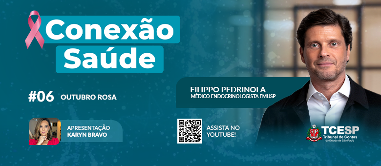 Conexão Saúde debate Outubro Rosa, menopausa e envelhecimento saudável com endocrinologista Filippo Pedrinola