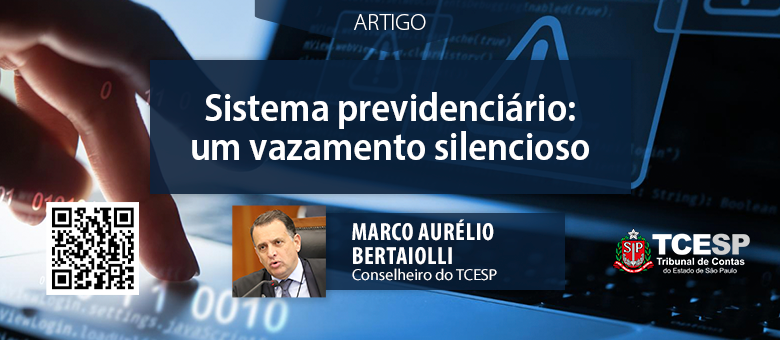ARTIGO: Sistema Previdenciário: um vazamento silencioso