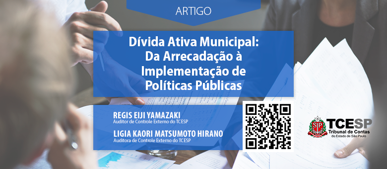 Dívida Ativa Municipal: Da Arrecadação à Implementação de Políticas Públicas