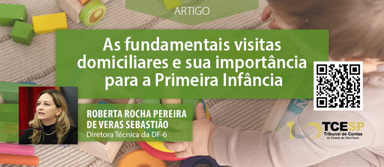 ARTIGO: As fundamentais visitas domiciliares e sua importância para a Primeira Infância