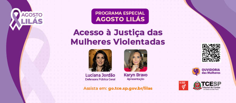 Programa especial do Agosto Lilás recebe Defensora Pública-Geral para debater os 20 anos da Lei Maria da Penha