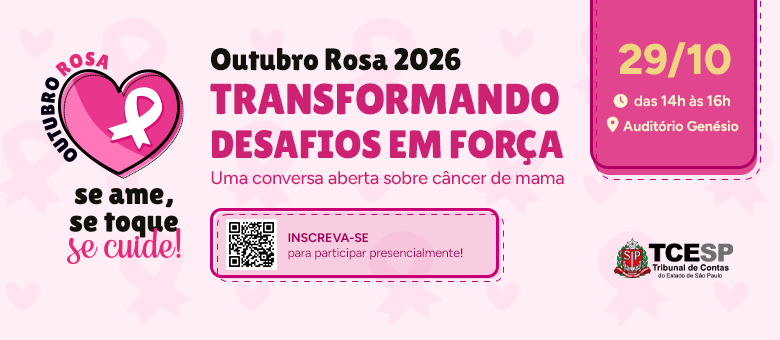 Em alusão ao Outubro Rosa, TCESP realiza evento sobre prevenção do câncer de mama