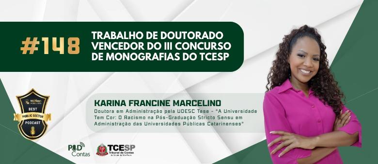 Novo episódio do PodContas traz vencedora do III Concurso de Monografias do TCESP