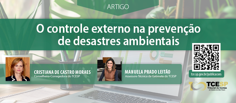 ARTIGO: O Controle Externo na prevenção de desastres ambientais