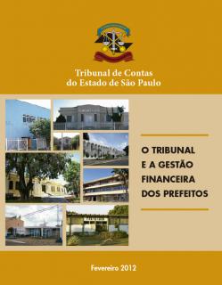 O Tribunal e a Gestão Financeira dos Prefeitos