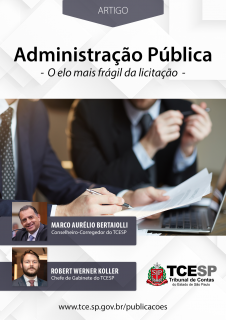 Administração Pública: o elo mais frágil da licitação