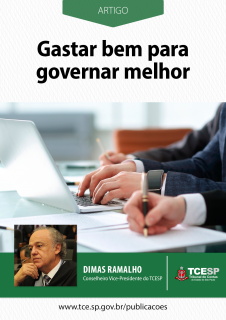 ARTIGO: Gastar bem para governar melhor