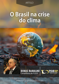 ARTIGO: O Brasil na Crise do Clima - Dimas Ramalho