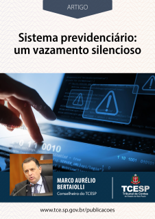 ARTIGO: Sistema previdenciário: um vazamento silencioso