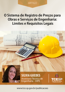 ARTIGO: O Sistema de Registro de Preços para Obras e Serviços de Engenharia: Limites e Requisitos Legais