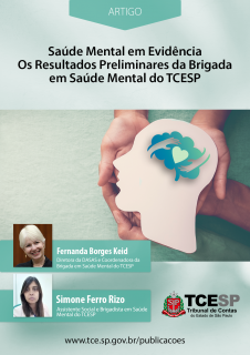 ARTIGO: Saúde Mental em Evidência Os Resultados Preliminares da Brigada em Saúde Mental do TCESP